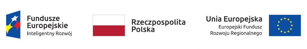 Fundusze Europejskie - Inteligentny Rozwój / Rzeczpospolita Polska / Unia Europejska - Europejski Fundusz Rozwoju Regionalnego